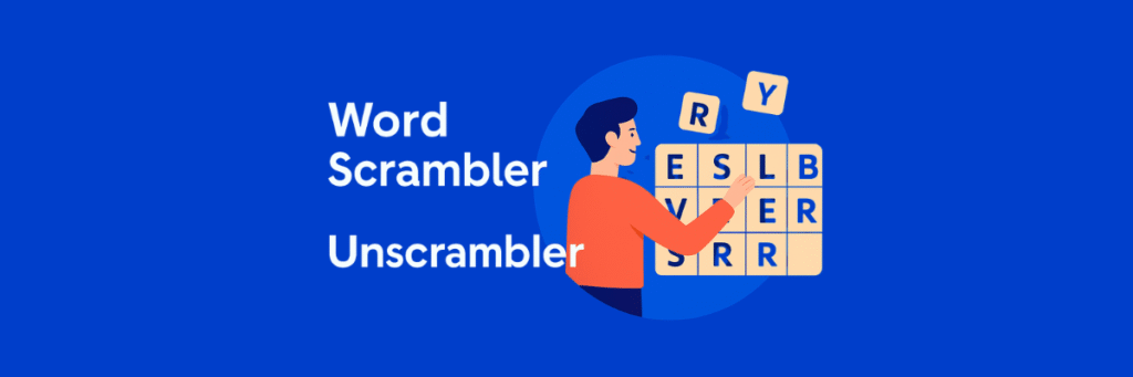 Word Scrambler & Unscrambler